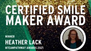 Certified Smile Maker Award - Heather Lack