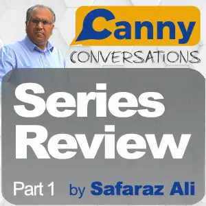 Canny Conversations - Series Review Part 1