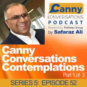 Canny Conversations Contemplations Part 1