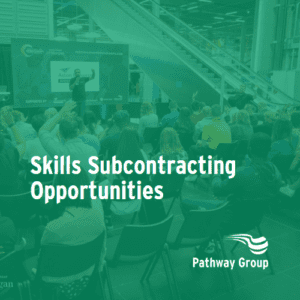 Skills Subcontracting Opportunities