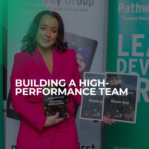 Building a High-Performance Team - Pathway Group