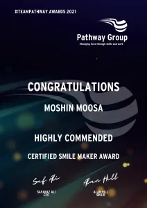 Certified Smile Maker Award - Moshin Moosa